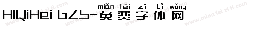 HIQiHei GZS字体转换